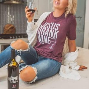 Jesus Drank Wine Graphic Maroon Colored Short Sleeve T-Shirt